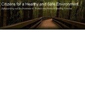 Citizens for a Healthy and Safe Environment Citizens for a Healthy and Safe Environment