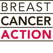 Breast Cancer Action Breast Cancer Action