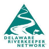 Delaware Riverkeeper Network Delaware Riverkeeper Network