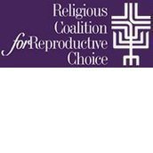 Religious Coalition for Reproductive Choice Religious Coalition for Reproductive Choice