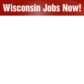 Wisconsin Jobs Now Wisconsin Jobs Now