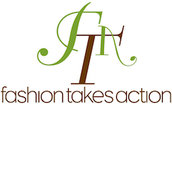 Fashion Takes Action Fashion Takes Action