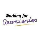 Working For Queenslanders Working For Queenslanders