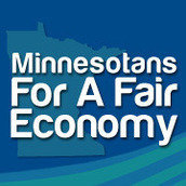 Minnesotans for a Fair Economy Minnesotans for a Fair Economy