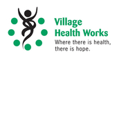 VILLAGE HEALTH WORKS VILLAGE HEALTH WORKS