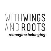 with WINGS and ROOTS with WINGS and ROOTS
