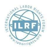 International Labor Rights Forum International Labor Rights Forum