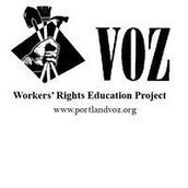 Voz Workers' Rights Education Project Voz Workers' Rights Education Project