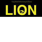 Long Island Orchestrating for Nature (LION) Long Island Orchestrating for Nature (LION)