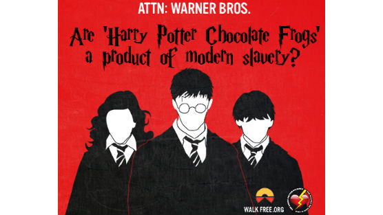 Tell Warner Bros. to Ensure Harry Potter Chocolates are Slavery Free Tell Warner Bros. to Ensure Harry Potter Chocolates are Slavery Free