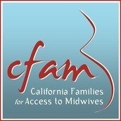 California Families for Access to Midwives California Families for Access to Midwives