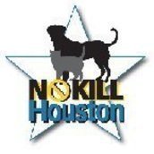NO KILL HOUSTON NO KILL HOUSTON