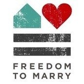 Freedom to Marry Freedom to Marry