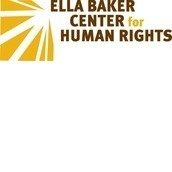 Ella Baker Center for Human Rights Ella Baker Center for Human Rights