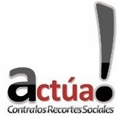 Actúa! Contra los recortes sociales Actúa! Contra los recortes sociales