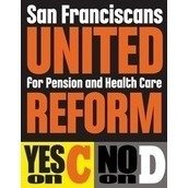San Franciscans United for Pension and Health Reform San Franciscans United for Pension and Health Reform