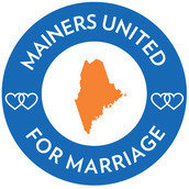 Mainers United for Marriage Mainers United for Marriage