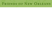 Friends of New Orleans Friends of New Orleans